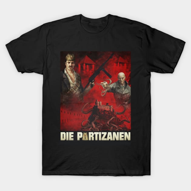 DIE PARTIZANEN T-Shirt by nomadny